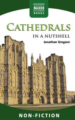 Cathedrals – In a Nutshell