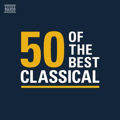 50 of the Best Classical