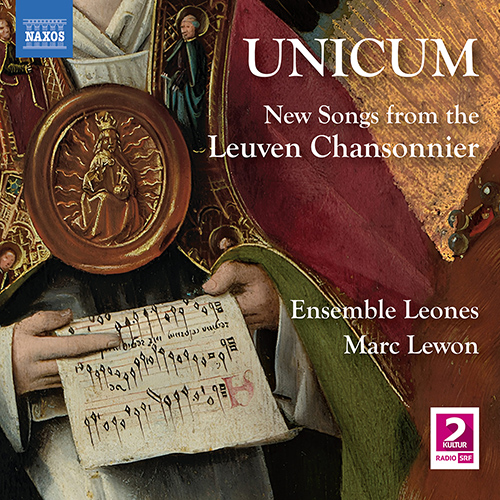 Unicum – New Songs from the Leuven Chansonnier