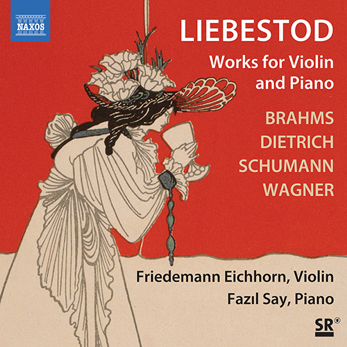 Liebestod – BRAHMS, J. • DIETRICH, A. • SCHUMANN, R. • WAGNER, R.