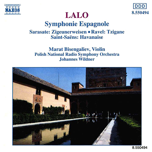 LALO: Symphonie espagnole • SARASATE: Zigeunerweisen • RAVEL: Tzigane