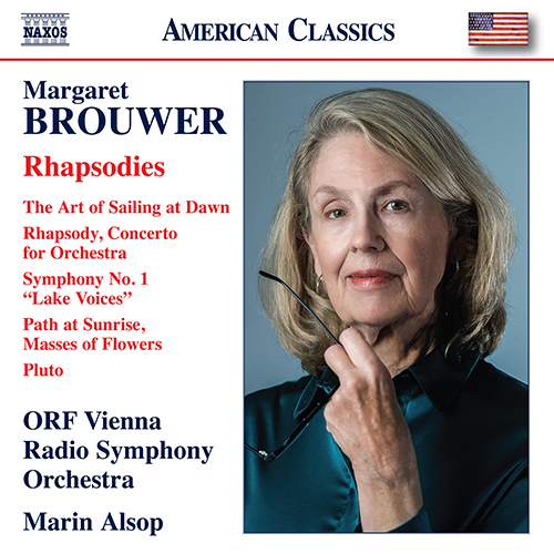 BROUWER, M.: Orchestral Music – Art of Sailing at Dawn (The) • Rhapsody • Symphony No. 1 • Pluto (Rhapsodies)