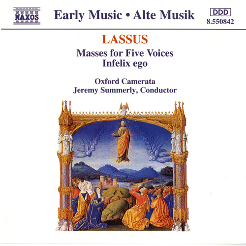 LASSUS, O. de: Masses for Five Voices • Infelix ego