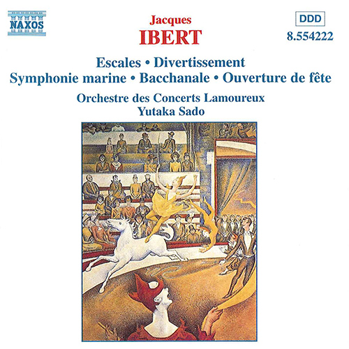 IBERT: Escales • Divertissement • Symphonie marine