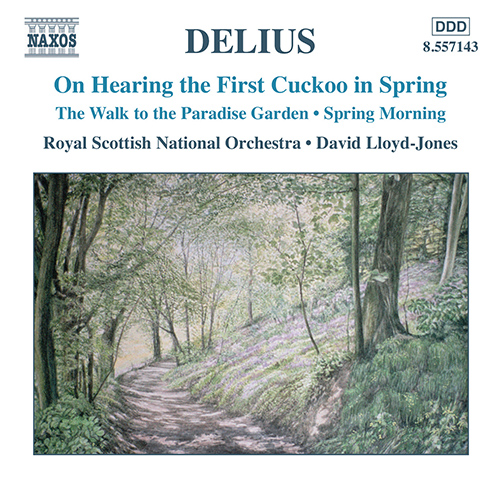 DELIUS: On Hearing the First Cuckoo in Spring