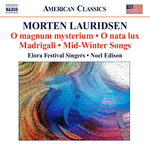 LAURIDSEN, M.: Choral Works