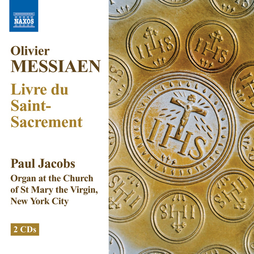 Messiaen: Livre du Saint Sacrement