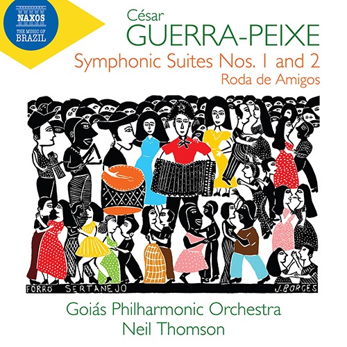 GUERRA-PEIXE, C.: Symphonic Suites Nos. 1 and 2 / Roda de Amigos