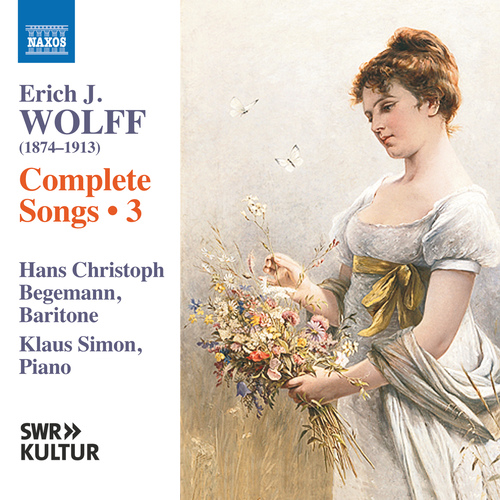 WOLFF, E.J.: Complete Songs, Vol. 3