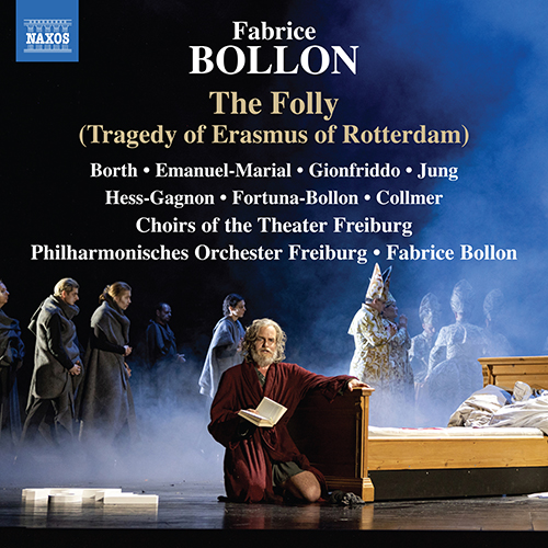 BOLLON, F.: The Folly – Tragedy of Erasmus of Rotterdam