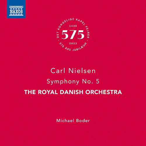 NIELSEN, C.: Symphony No. 5 (Royal Danish Orchestra, Boder)