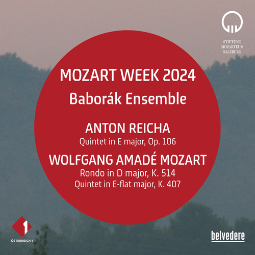 REICHA, A.: Horn Quintet, Op. 106 • MOZART, W.A.: Rondo, K. 514 • Horn Quintet, K. 407 (Mozart Week 2024)