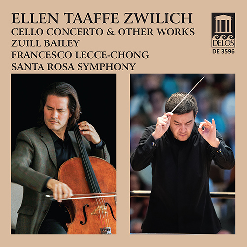 ZWILICH, E.T.: Cello Concerto • Peanuts Gallery • Romance • Prologue and Variations (Lecce-Chong, Bailey, Dorman, Santa Rosa Symphony, Lecce-Chong)