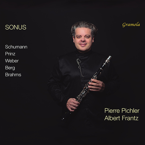 Sonus – SCHUMANN, R. • PRINZ, A. • WEBER, C.M. von • BERG, A. • BRAHMS, J. (Pierre Pichler, Albert Frantz)