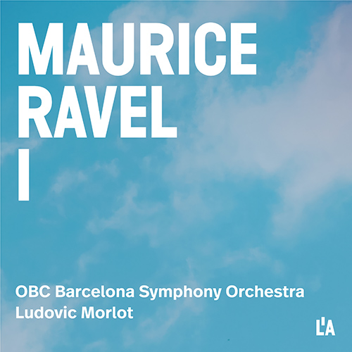 RAVEL, M.: Orchestral Works (Complete), Vol. 1 – Le tombeau de Couperin • Ma mère l’oye • Pavane pour une infante défunte