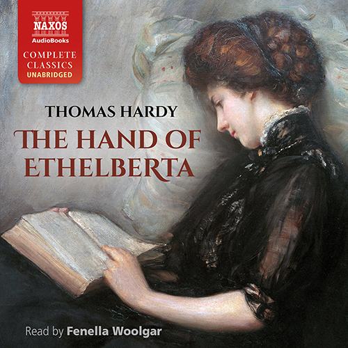 HARDY, T.: The Hand of Ethelberta (Unabridged)