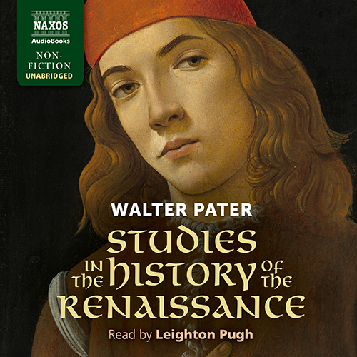 PATER, W.: Studies in the History of the Renaissance (Unabridged)