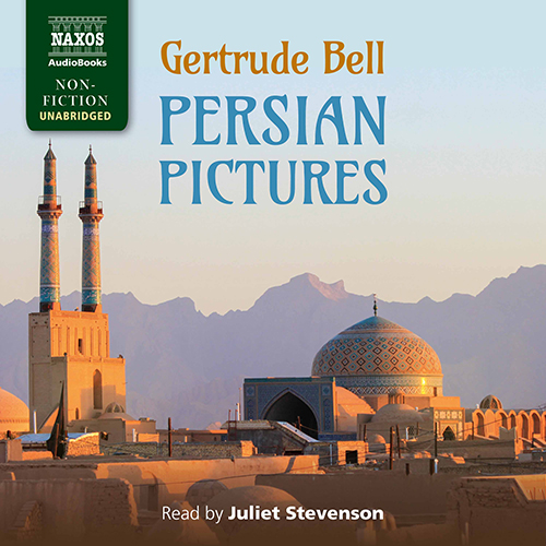 BELL, G.: Persian Pictures (Unabridged)