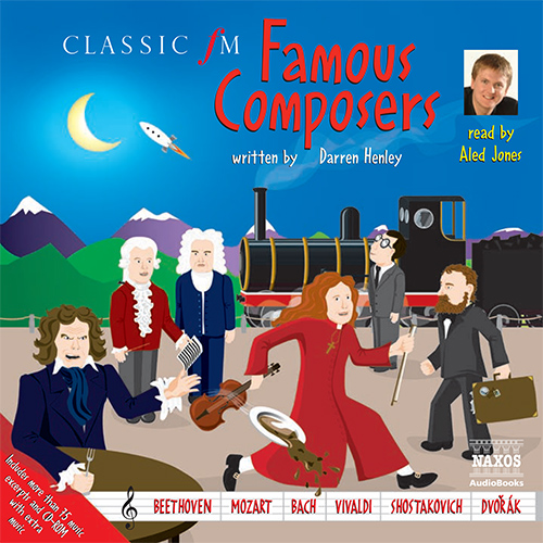 HENLEY, D.: Famous Composers (Jones, UK) (Unabridged)