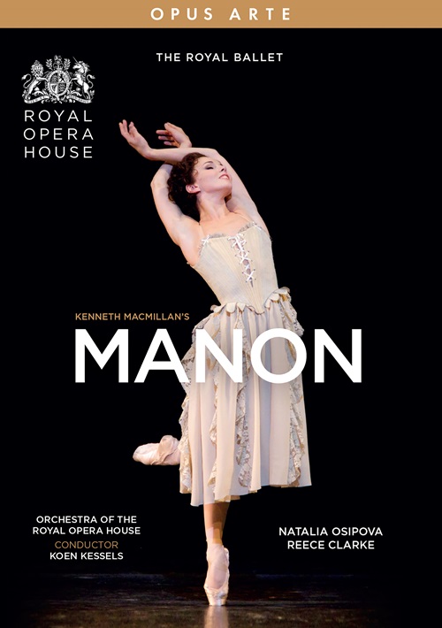 MACMILLAN, K.: Histoire de Manon (L') [Ballet] (Royal Ballet, 2024) (NTSC)