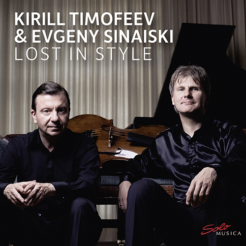 Lost in Style – KAPUSTIN, N. • STRAVINSKY, I. • TCHEREPNIN, A. (Timofeev, Sinaiski)