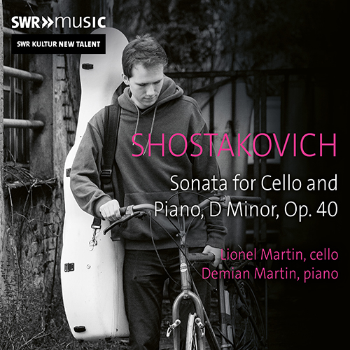 SHOSTAKOVICH, D.: Cello Sonata, Op. 40 (L. and D. Martin)