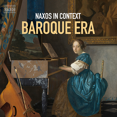 Naxos in Context: Baroque Era